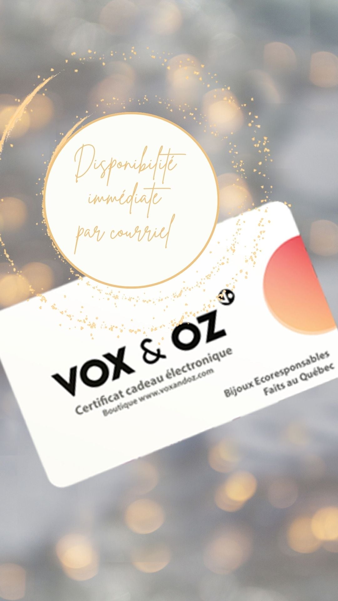 Certificat cadeau 15$ à 150$ I Vox & Oz